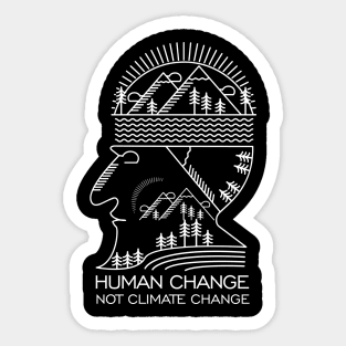 Human Change Not Climate Change Sticker